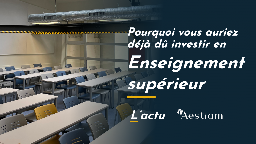 AESTIAM | L'épargne immobilière engagée | lactu aestiam enseignement sup -