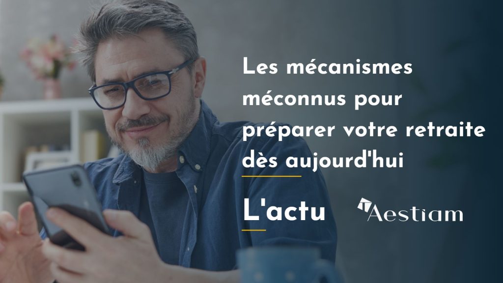 AESTIAM | L'épargne immobilière engagée | newsletter retraite demembrement -